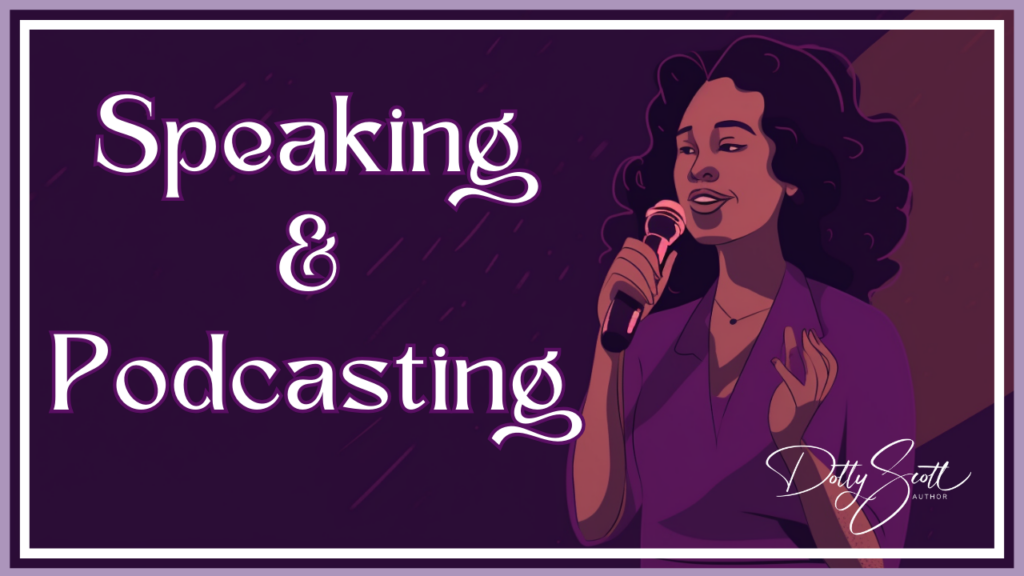 Speaking & Podcasting